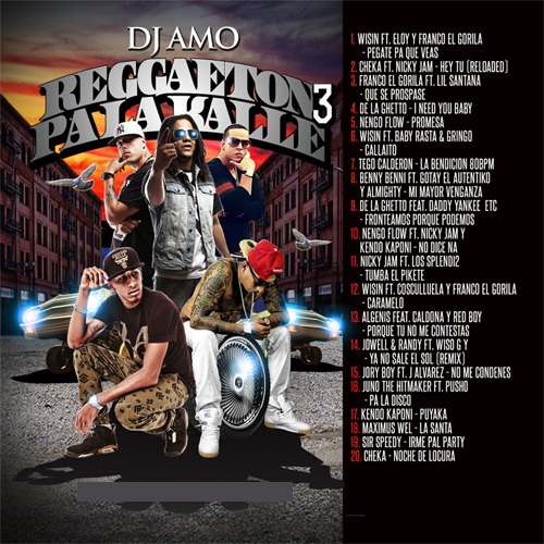 Product picture DJ AMO   Reggaeton Pa La Kalle 3.zip